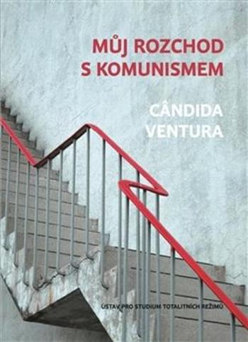 Můj rozchod s komunismem - Ventura Cândida