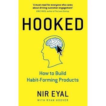 Hooked: How to Build Habit-Forming Products (0241184835)