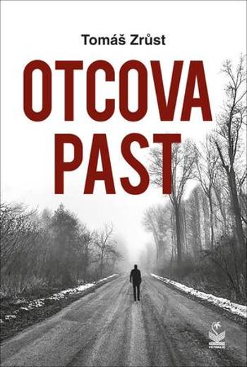 Otcova past - Zrůst Tomáš