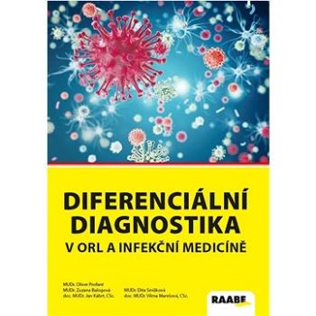 Diferenciální diagnostika v ORL a infekční medicíně (978-80-8140-568-6)
