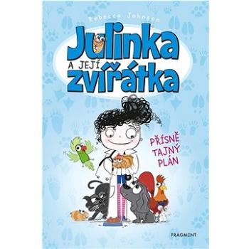Julinka a její zvířátka Přísně tajný plán (978-80-253-6181-8)