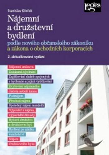 Nájemní a družstevní bydlení podle občanského zákoníku a obchodních korporacích - Křeček Stanislav