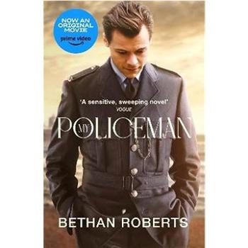 My Policeman. Tie-In: NOW A MAJOR FILM STARRING HARRY STYLES (1529115760)