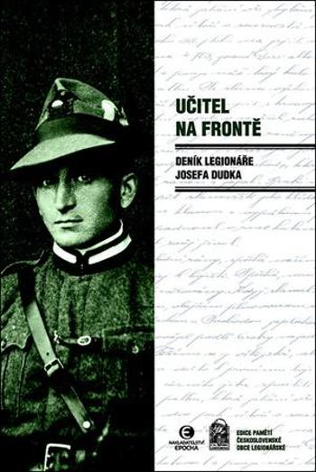 Učitel na frontě - Dudek Josef