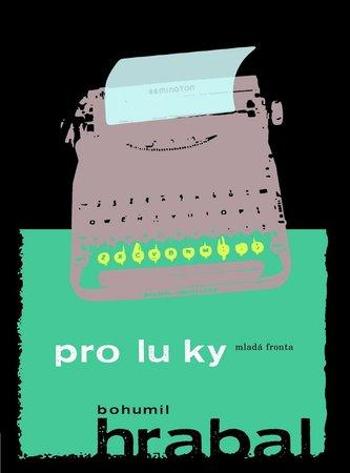 Proluky - Hrabal Bohumil