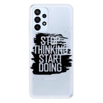 Odolné silikonové pouzdro iSaprio - Start Doing - black - Samsung Galaxy A23 / A23 5G