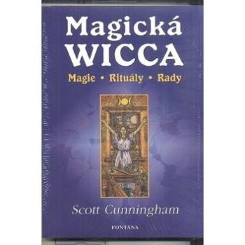 Magická Wicca: Magie, rituály, rady (978-80-7336-400-7)