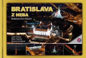 Bratislava z neba - Priesol Jozef