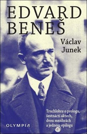 Edvard Beneš - Junek Václav