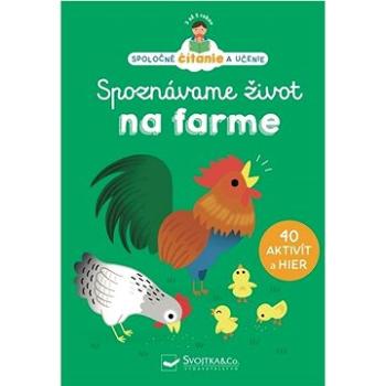 Spoznávame život na farme (978-80-567-0967-2)