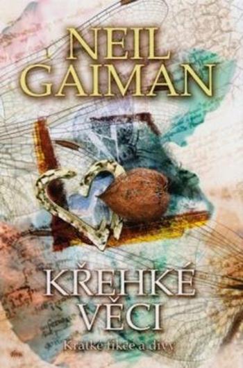 Křehké věci - Gaiman Neil