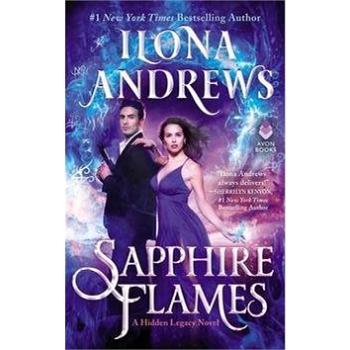 Sapphire Flames: A Hidden Legacy Novel (0062878344)