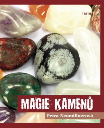 Magie kamenů - Petra Neomillnerová - e-kniha