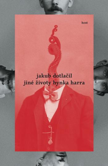 Jiné životy Hynka Harra - Jakub Dotlačil - e-kniha