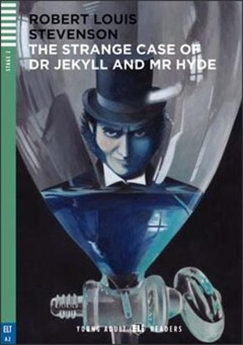 ELI - A - Young adult 2 - The Strange Case of Dr Jekyll and Mr Hyde - readers - Robert Louis Stevenson