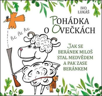 Pohádka o ovečkách - Lukáš Ivo