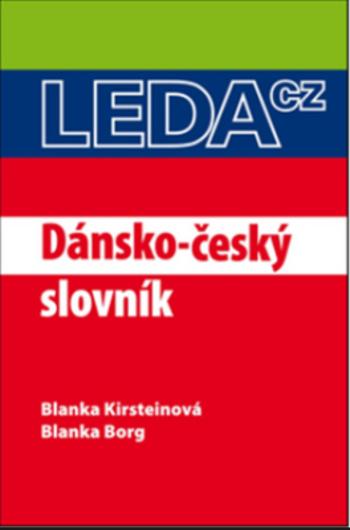 Dánsko-český slovník - Blanka Borg, Blanka Kirsteinová