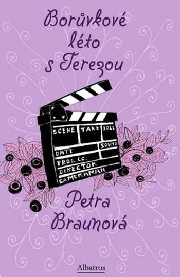 Borůvkové léto s Terezou - Braunová Petra