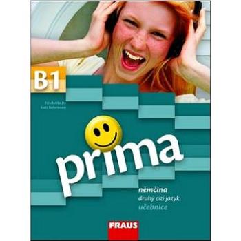 Prima B1 Němčina jako druhý cizí jazyk učebnice (978-80-7238-761-8)