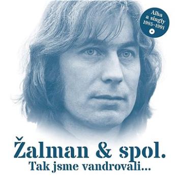 Žalman & spol.: Tak jsme vandrovali... / Alba a singly 85-91 (2x CD) - CD (SU6720-2)