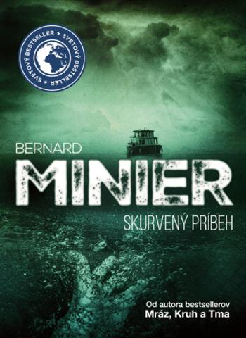Skurvený príbeh (SK) - Bernard Minier - e-kniha