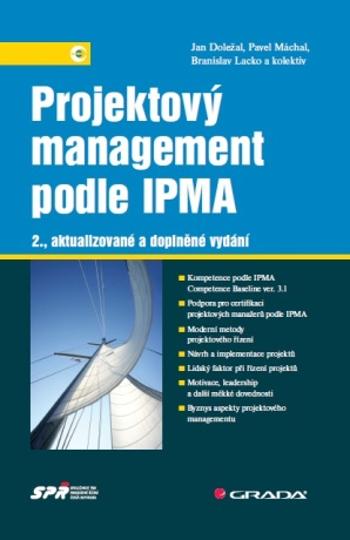 Projektový management podle IPMA - Branislav Lacko, Jan Doležal, Pavel Máchal - e-kniha