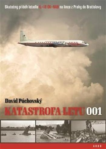 Katastrofa letu 001 - Púchovský David