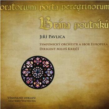 Pavlica Jiří: Brána poutníků (CD+DVD) - CD (MAM518-2)
