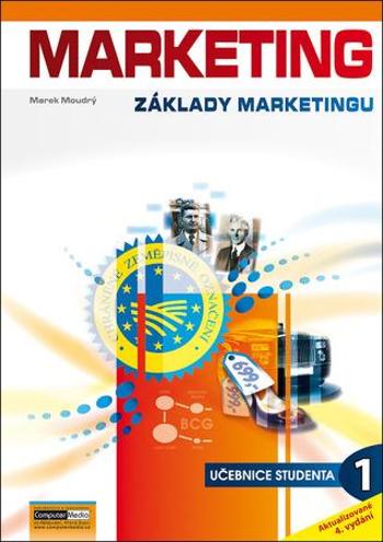 Marketing Základy marketingu 1 - Moudrý Marek