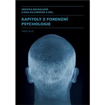 Kapitoly z forenzní psychologie (9788024644677)