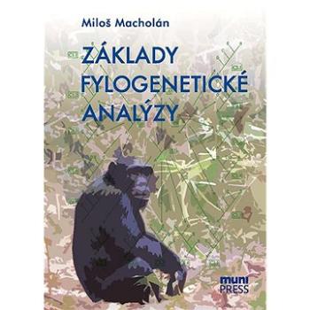 Základy fylogenetické analýzy (978-80-210-6363-1)