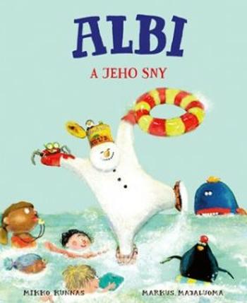 Albi a jeho sny - Majaluoma Markus