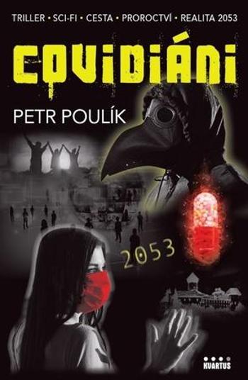Covidiáni - Poulík Petr