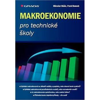 Makroekonomie pro technické školy (978-80-247-4575-6)