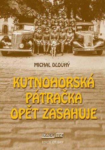 Kutnohorská pátračka opět zasahuje - Dlouhý Michal