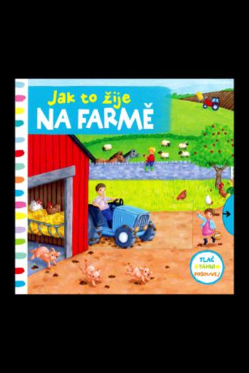 Jak to žije Na farmě Rebecca Finn - Rebecca Finn