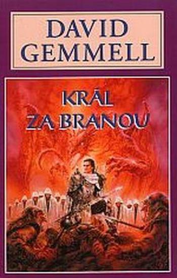 Král za branou - Gemmell David