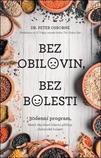 Bez obilovin, bez bolesti - Osborne Peter