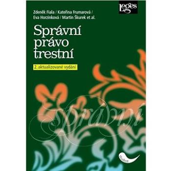 Správní právo trestní: 2. aktualizované vydání (978-80-7502-531-9)