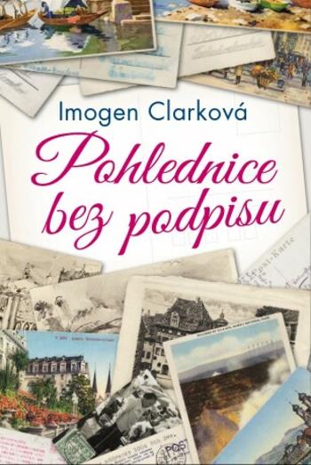 Pohlednice bez podpisu - Imogen Clarková - e-kniha