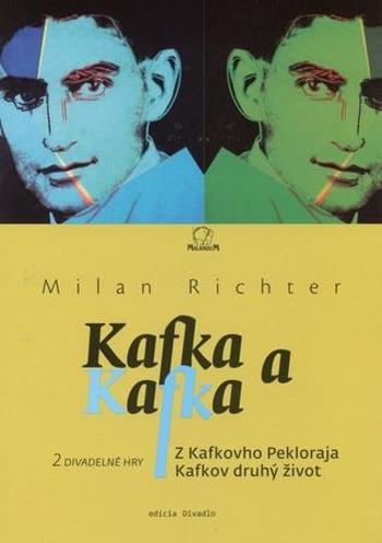 Kafka a Kafka - Richter Milan
