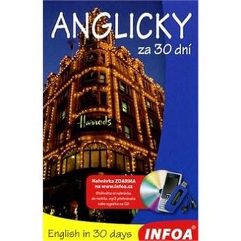 Anglicky za 30 dní: nahrávka na internetu (978-80-7240-283-0)