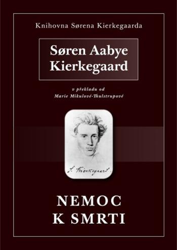 Nemoc k smrti - Søren Aabye Kierkegaard - e-kniha