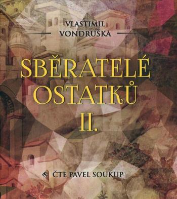 Sběratelé ostatků II. (MP3-CD) - audiokniha