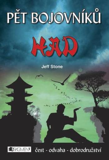 Pět bojovníků Had - Stone Jeff