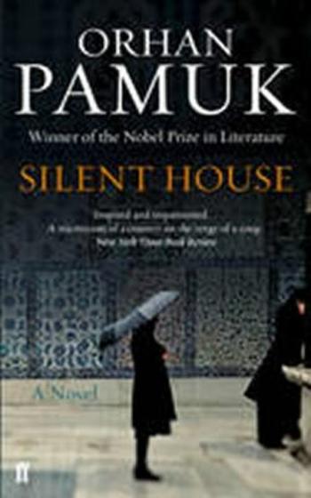 Silent House - Orhan Pamuk