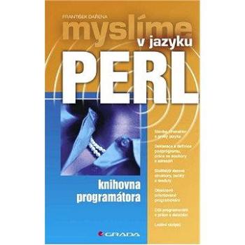 Myslíme v jazyku Perl (80-247-1147-8)