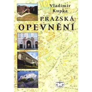 Pražská opevnění (978-80-7277-126-4)