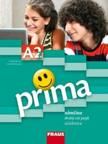 Prima A2/díl 4 - učebnice - Friederike Jin, Grammatiki Rizou, Lutz Rohrmann