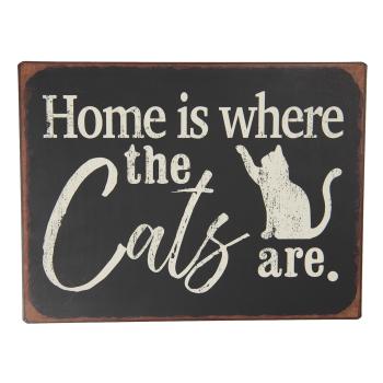 Nástěnná plechová cedule Home is...Cats - 35*26 cm 6Y3956